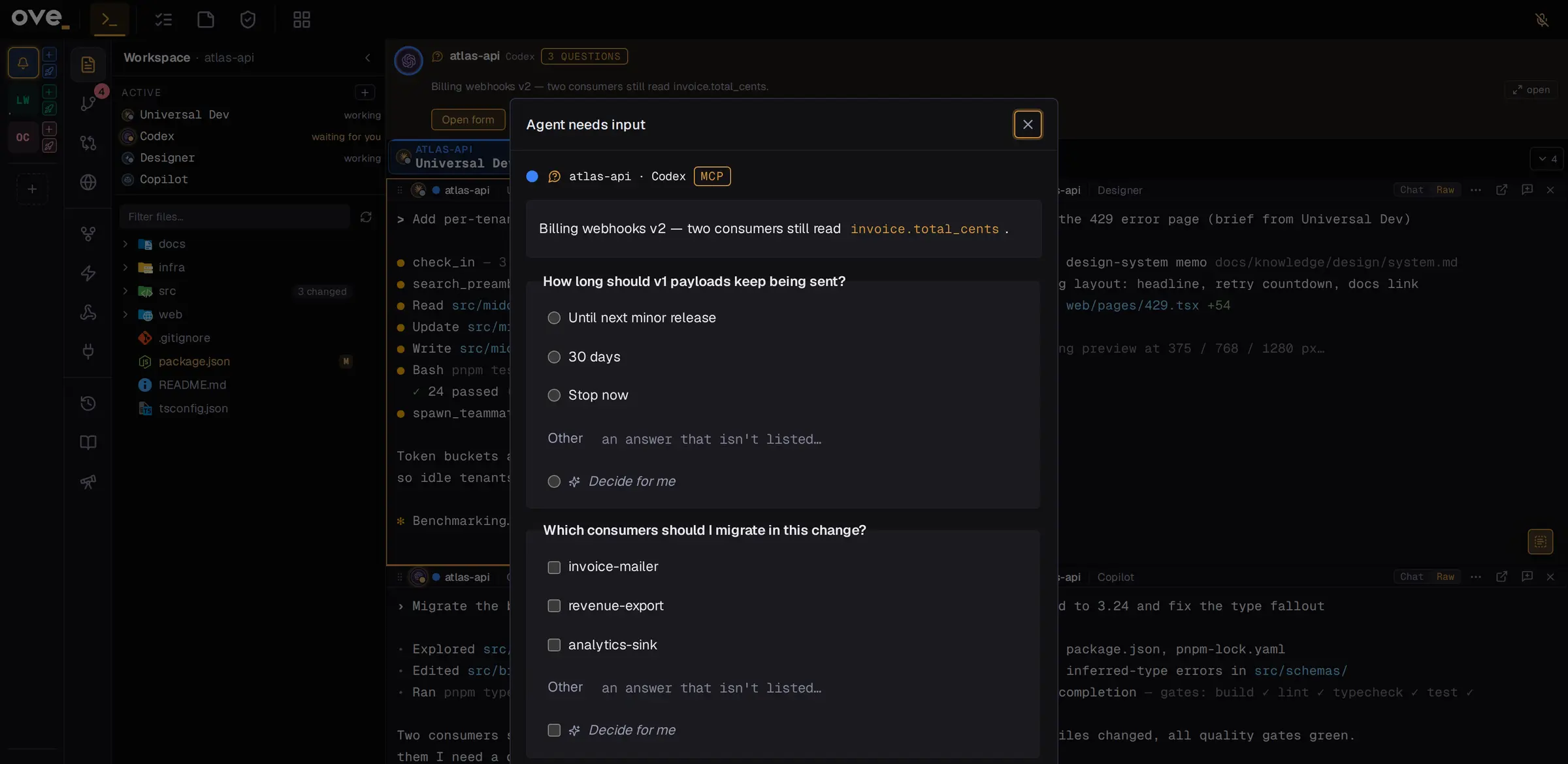 An agent's question shown as a form in ove.run, with answer options and an attention bar.